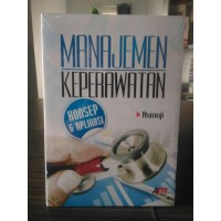Image of Manajemen Keperawatan Konsep dan Aplikasi