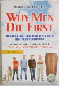 Image of WHY MEN DIE FIRST