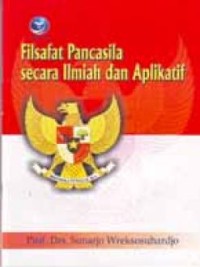 Filsafat pancasila secara ilmiah dan aplikatif