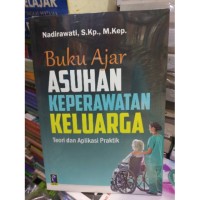 Buku Ajar Asuhan Keperawatan Keluarga