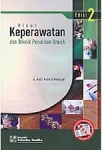 Riset Keperawatan Dan Teknik Penulisan Ilmiah