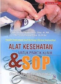 Alat Kesehatan Untuk Praktik Klinik Dan SOP (Standar Operasional Prosedur)