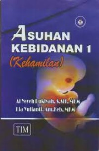 Asuhan Kebidanan I (Kehamilan)