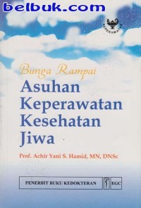 Bunga Rampai Asuhan Keperawatan Kesehatan Jiwa