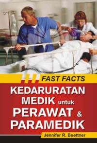 Kedaruratan Medik untuk Perawat dan Paramedik