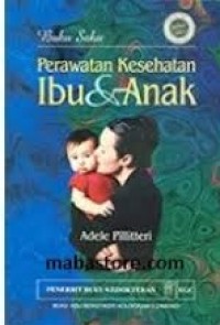 Buku Saku Perawatan Kesehatan Ibu Dan Anak