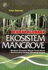 Pendayagunaan Ekosistem Mangrove