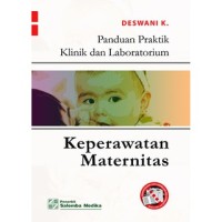 Panduan Praktik Klinik Dan Laboratorium Keperawatan Maternitas