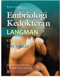 Embriologi Kedokteran Langman Edisi.12