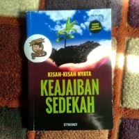 Kisah-Kisah Keajaiban Sedekah