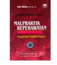 Malpraktik Keperawatan menghindari masalah hukum