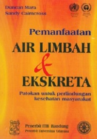 Pemanfaatan Air Limbah & Ekskreta