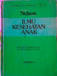 Nelson Ilmu Kesehatan Anak Bagian 1