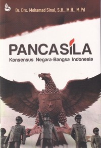 Pancasila Konsesus Negara-Bangsa Indonesia