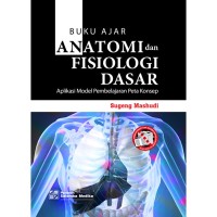 Buku Ajar Anatomi Dan Fisiologi Dasar Aplikasi Model Pembelajaran Peta Konsep