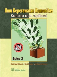 Ilmu Keperawatan Komunitas Konsep Dan Aplikasi