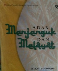 Adab Menjenguk Dan Melayat