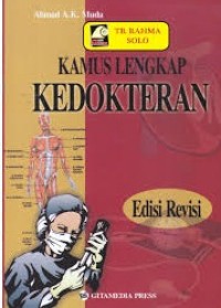 Kamus Lengkap Kedokteran Edisi Revisi