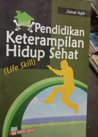 Pendidikan Keterampilan Hidup Sehat