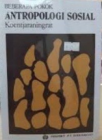 Beberapa Pokok : Antropologi Sosial