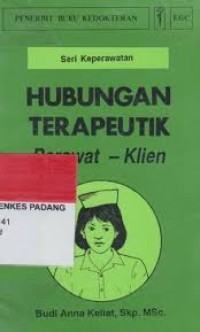 Hubungan Terapeutik Perawat-Klien