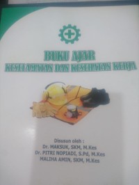 Buku Ajar Keselamatan Dan Kesehatan Kerja