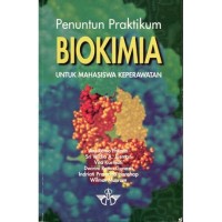 Penuntun Pratikum Biokimia Untuk Mahasiswa