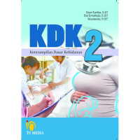 (KDK) Keterampilan Dasar Kebidanan 2