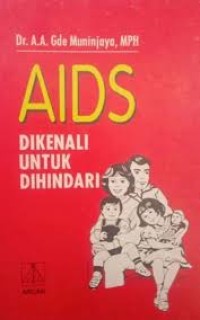 AIDS Dikenali untuk Dihindari