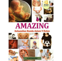 Image of Amazing : Kehamilan Bunda Dalam 9 Bulan