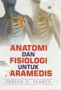 Anatomi dan Fisiologi untuk Paramedis