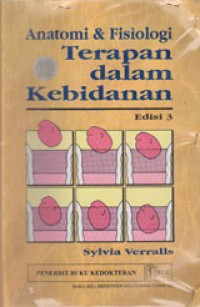 Anatomi&Fisiologi Terapan dalam Kebidanan