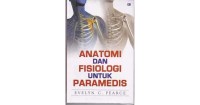 Anatomi dan Fisiologi untuk Paramedis