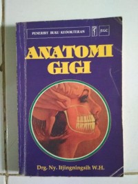 Image of Anatomi Gigi Cet. 1995