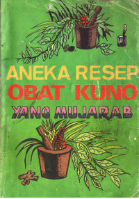 Image of Aneka Resep Obat kuno Yang Mujarab Lengkap