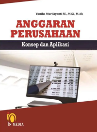 Anggaran Perusahaan Konsep dan Aplikasi