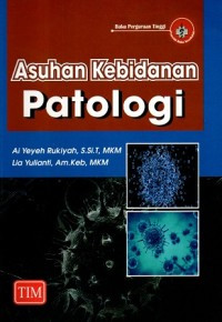 Asuhan Kebidanan Patologi