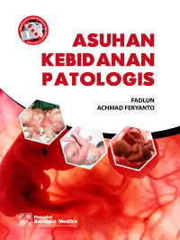 Asuhan Kebidanan Patologis