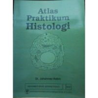 Atlas Praktikum Histologi