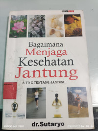 Image of Bagaimana Menjaga Kesehatan Jantung