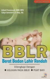 Bayi dengan BBLR(berat badan lahir rendah)