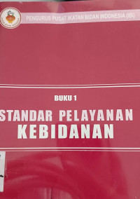 Buku 1 Standar Pelayanan Kebidanan