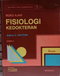 Buku Ajar Fisiologi Kedokteran Edisi 5 Bagian 2