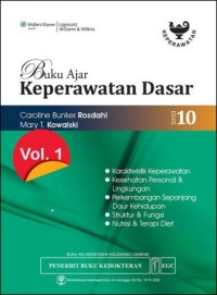 Buku Ajar Keperawatan Dasar Volume 1