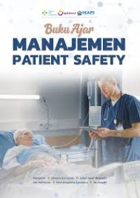 Buku Ajar : Manajemen Patient Safety
