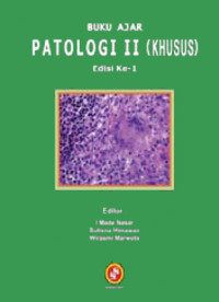 Image of Buku Ajar Patologi II (Khusus)