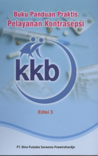 Image of Buku Panduan Praktik Pelayanan Kontrasepsi