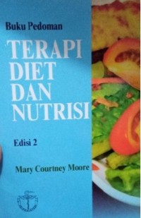 Buku Pedoman Terapi Diet Dan Nutrisi