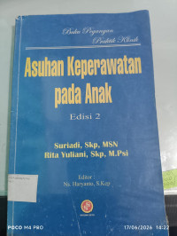 Image of Buku Pegangan Praktik Klinik Asuhan Keperawatan Pada Anak