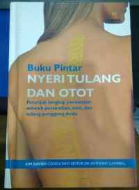Buku Pintar Nyeri Tulang dan Otot